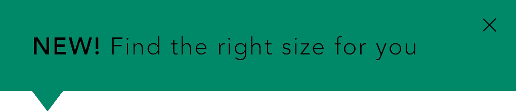 Find the right size for you